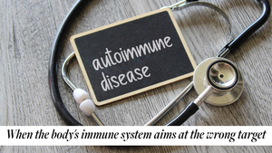 Autoimmune Disorders